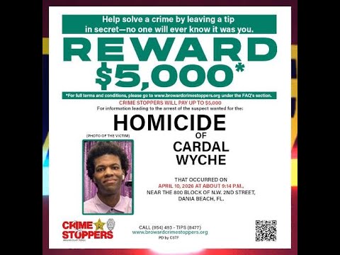 Cardal Wyche Homicide | Up to $5,000 Reward | Broward Crime Stoppers #shorts