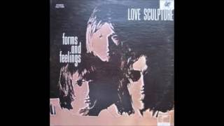 Love Sculpture - Forms And Feelings (1969)