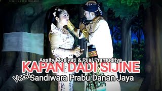 Download lagu kapan dadi sijine || voc. assity ft raden rijal || versi sandiwara prabu danan jaya mp3