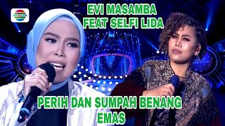 Download lagu SELFI LIDA FEAT EVI MASAMBA PERIH DAN SUMPAH BENANG EMAS KONSER JUARA DI HATI mp3 Download lagu SELFI LIDA FEAT EVI MASAMBA PERIH DAN SUMPAH BENANG EMAS KONSER JUARA DI HATI mp3