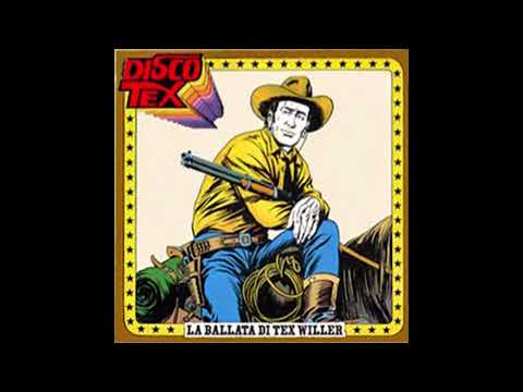 Disco Tex (Ferradini/Pozzoli/Castellari) - La ballata di Tex Willer (1980)