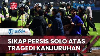 Persis Hari Ini: Persis Solo Nyatakan Sikap untuk Tragedi di Stadion Kanjuruhan Malang