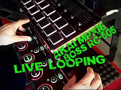 loop station house - live set - BossRC 505 + AkaiMPX16