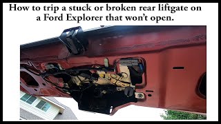 How to open the liftgate of a Ford Explorer that will not open.