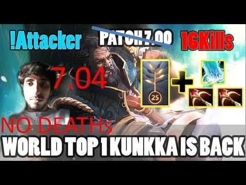 Kunkka Buff - Patch 7.05 Godlike streak (Perfect game! 17-0-4)  !Attacker