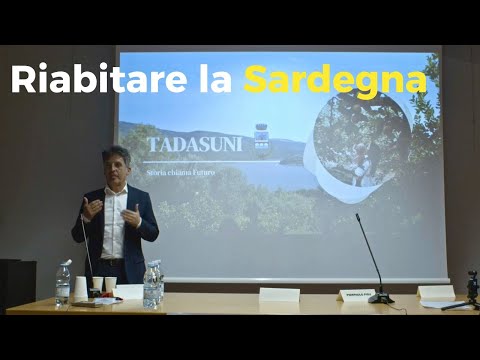 SardegnaImpresaTalk presenta il progetto “Invest in Tadasuni - Sognare, Credere, Fare”