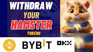How to withdraw your Hamster Tokens to Binance, OKX and Bybit