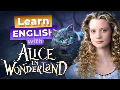 跟著《愛麗絲夢遊仙境》一起學英文！ (Learn English with ALICE IN WONDERLAND)