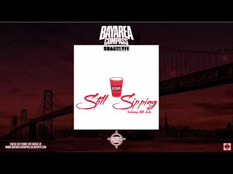 King Nooch ft. SUI JoJo - Still Sipping [BayAreaCompass]