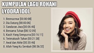Download lagu KUMPULAN LAGU ROHANI LYODRA GINTING TERBARU 2020 | TERBAIK | PEMENANG INDONESIAN IDOL 2020 | BATAK mp3