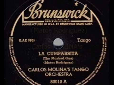 Tango La Cumparsita - Carlos Molina's Tango Orch., 1931