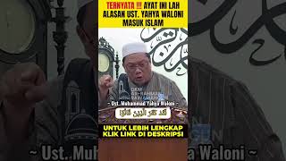 Download lagu TERNYATA ! Ayat Ini Alasan Ustadz Yahya Waloni Masuk Islam #shorts mp3