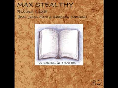 SIT 32 Max Stealthy - Rising Light (Jason Fiero Remix Promo Video)