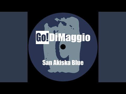 San Akiska Blues