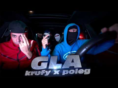 Krufy x Poleg - GLA (Official Video)