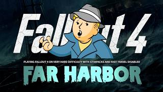 【Fallout4 FAR HARBOR 生放送】#6 たっぷり探検するつもりの日 ファーハーバー【フォールアウト4】XboxSeriesX DL版