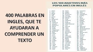 400 PALABRAS QUE TE AYUDARAN A COMPRENDER CUALQUIER TEXTO EN INGLES