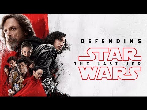 Defending Star Wars: The Last Jedi