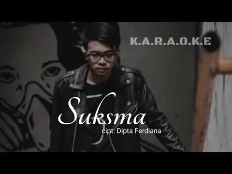Dipta Ferdiana- Suksma (Official Karaoke music)