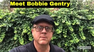 Meet the Sweet and Sultry Mississippian Bobbie Gentry (ep 27)