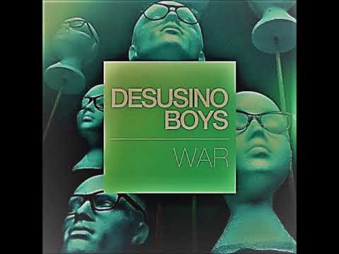 Desusino Boys - We did not love Remaster
