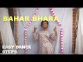 Bahara Bahara | Bollywood Dance Cover | Easy Dance Steps | I Hate Luv Storys | Sonam Kapoor,