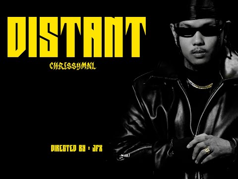 Chrissy MNL - DISTANT (Official Music Video)