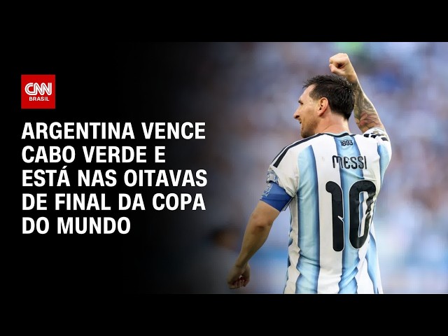Copa do Mundo: Argentina sofre, mas elimina Cabo Verde em jogo dramático | CNN PRIME TIME