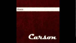 Carson - Dues
