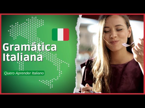 Como aprender gramática como se aprecia a Culinária Italiana?