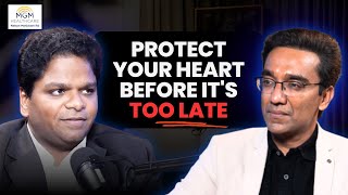 The Hidden Dangers That Damage Your Heart & How to Prevent Them