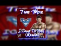 WWE: The Miz Unused Theme:"I Came To Play ...