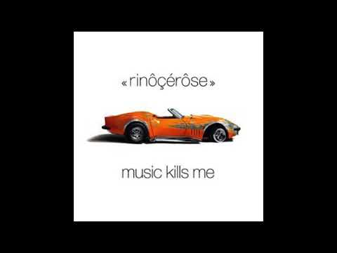 03 It's Time to Go Now   Music Kills Me Rinôçérôse