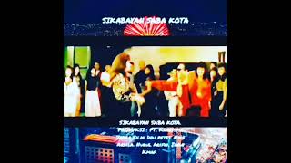 Download lagu SIKABAYAN SABA KOTA. PT. KHARISMA JABAR FILM. IWAN KMAF/BLEKI. NURUL ARIFIN/SARIBANON. mp3 Download lagu SIKABAYAN SABA KOTA. PT. KHARISMA JABAR FILM. IWAN KMAF/BLEKI. NURUL ARIFIN/SARIBANON. mp3