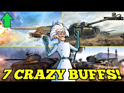 7 CRAZY BUFFS in World of Tanks