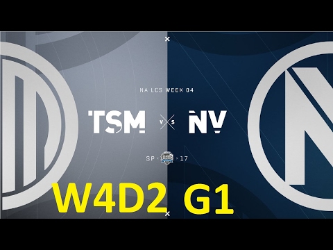 TSM vs NV Game 1 Highlights - 2017 NALCS SPRING SPLIT - WEEK 4 DAY 2