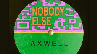 Axwell - Nobody Else + SHM Talk | BBC Radio 1 &#39;Hottest Record&#39;