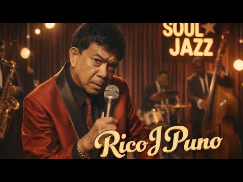 Rico J Puno Top Songs - May Bukas Pa, Damdamin, Kapalaran, Lupa & More - OPM Soul Jazz | Chill Music