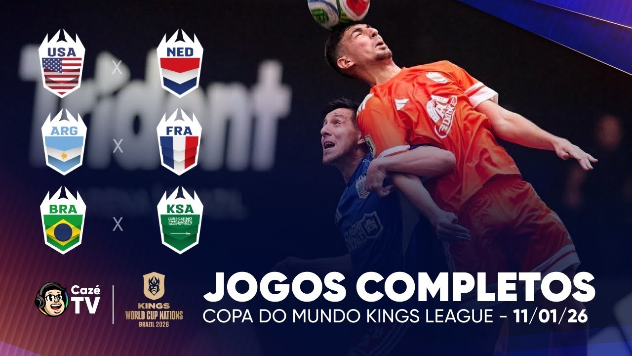 RODADA COMPLETA: BRASIL X ARÁBIA SAUDITA | COPA DO MUNDO KINGS LEAGUE 2026 | LAST CHANCE