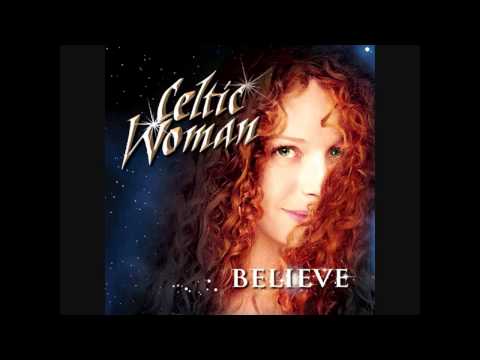 Celtic Woman- The Water Is Wide