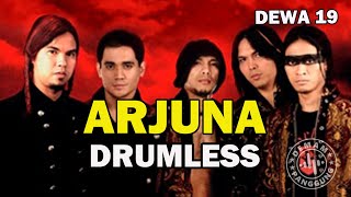 Download lagu DEWA 19 - ARJUNA // DRUMLESS mp3 Download lagu DEWA 19 - ARJUNA // DRUMLESS mp3