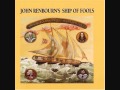 john rebourn's ship of fools - 7. i live not where i love