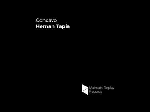 Hernan Tapia - Concavo (Original Mix) [Maintain Replay Records]