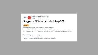 How To Resolve Singpass Error Code 98-up021