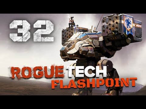 Surprise Enemies - Roguetech / Battletech Flashpoint DLC Career Mode Playthrough #32