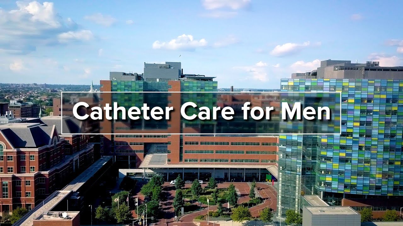 Catheter Care for Men
