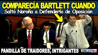 INSOLENTES APÁTRIDAS, ASÍ NOROÑA DEFENDÍA A BARTLETT DE CALUMNIAS DE LA OPOSICIÓN, COMPARECÍA ANTE