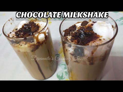 CHOCOLATE MILKSHAKE | CAFE STYLE CHOCOLATE MILKSHAKE | Dipannita's Cooking Channel