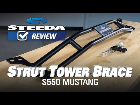 S550 Mustang Strut Tower Brace GT & EcoBoost | Steeda Review