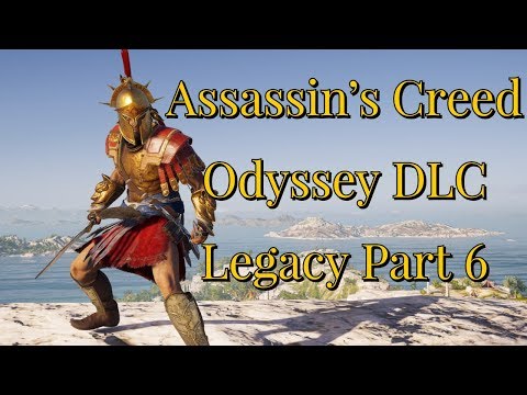 Assassin's Creed Odyssey | DLC |  Part 6 Legacy of the first blade